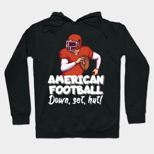 American football down, set, hut! Hoodie